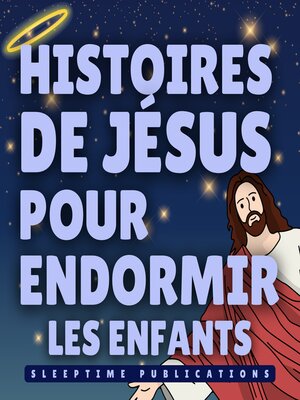 cover image of Histoires de Jésus pour Endormir les Enfants